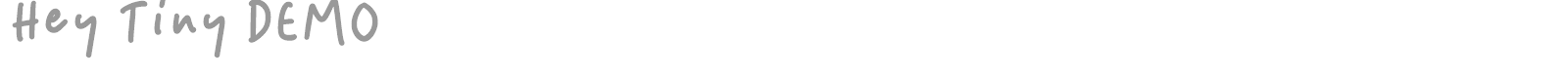 Hey Tiny font preview